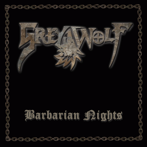 Grey Wolf : Barbarian Nights